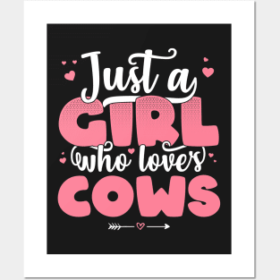 Just A Girl Who Loves Cows - Cute farmer gift design Posters and Art